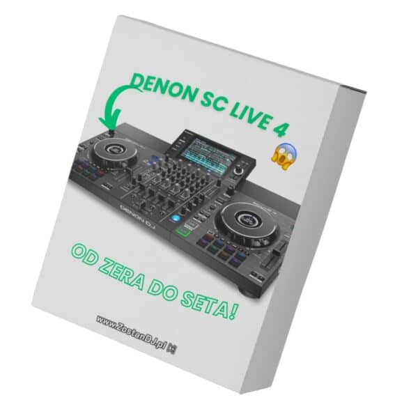 Kurs DENON SC LIVE 4: Od zera do seta!
